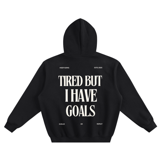 Evolve I Have Goals Fleece Hoodie